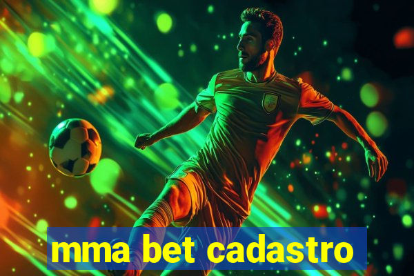 mma bet cadastro